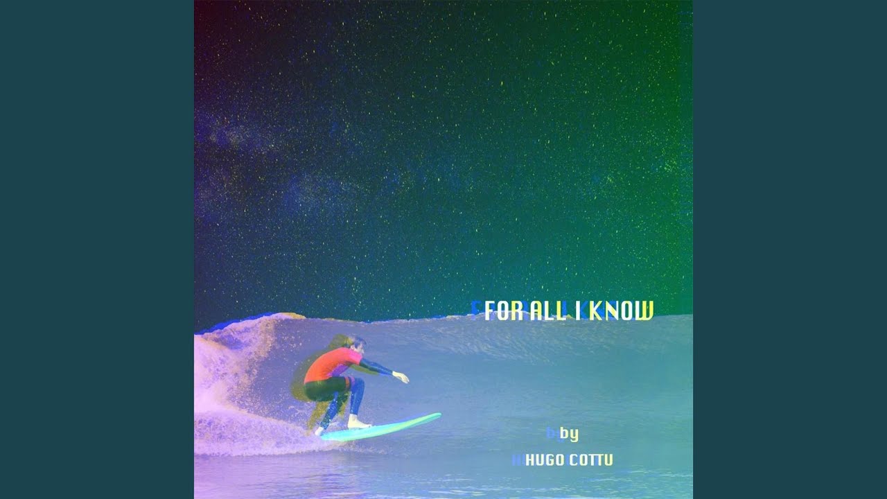 For All I Know - YouTube