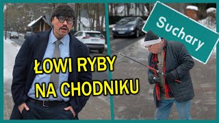 FISHING on the SIDEWALK - Suchary #283