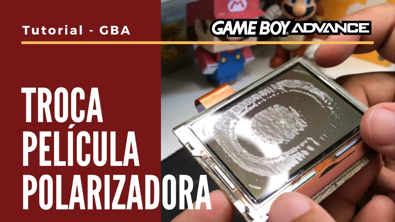TROCA PELÍCULA POLARIZADORA - GAME BOY ADVANCE