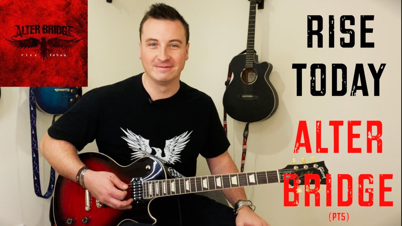 How To REALLY play Rise Today - Alter Bridge 🦅 (part 5 new riff guitar ...