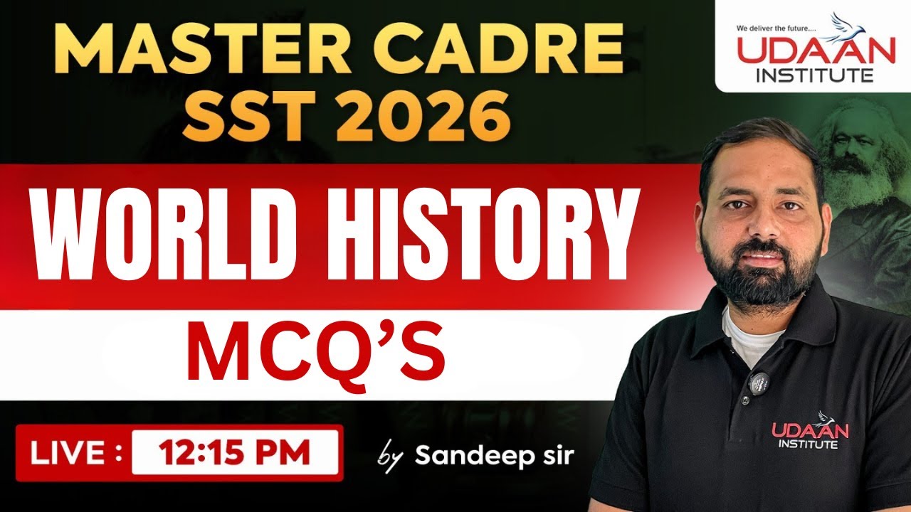 WORLD HISTORY MCQ'S #4 | LECTURER / MASTER CADRE SST 2026 | BY SANDEEP SIR