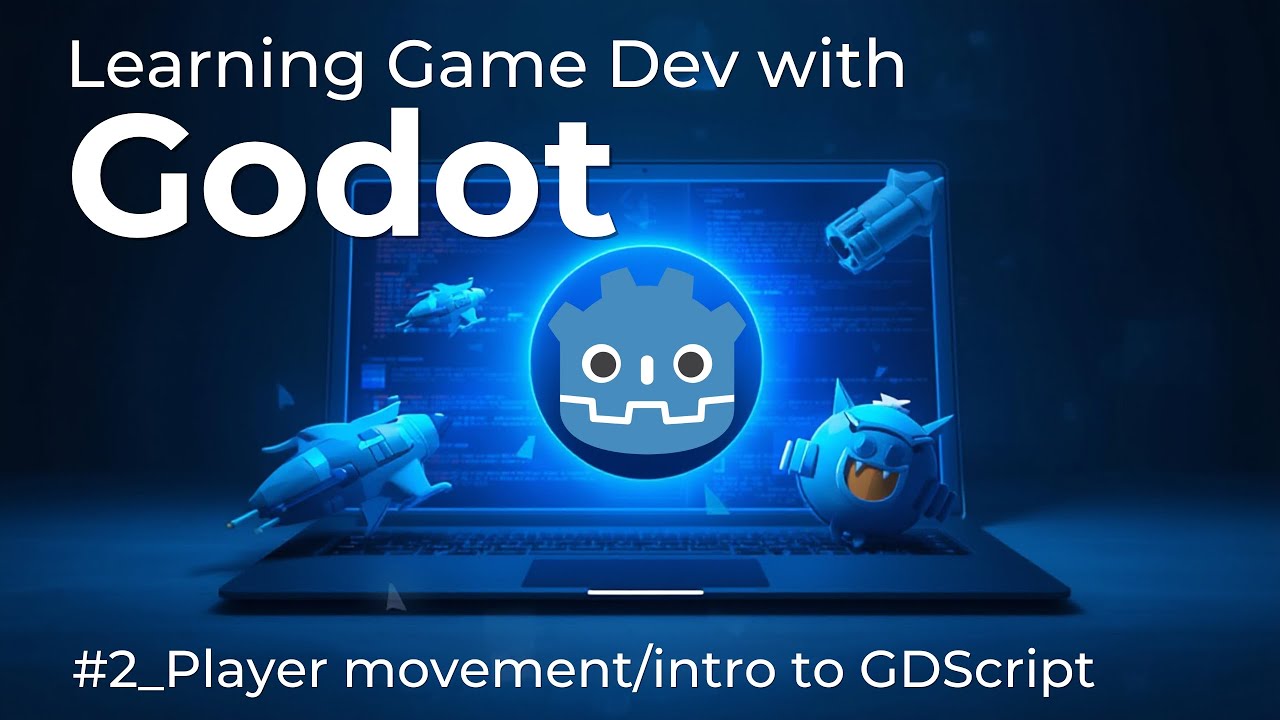 Learning Godot by Building a Game | #2 Player Movement/Intro to ...