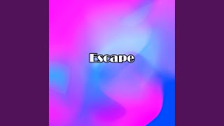 Escape - LeoKarlo