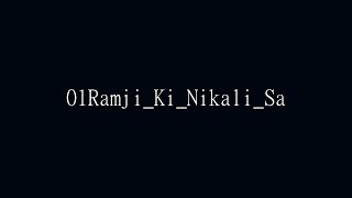 01Ramji_Ki_Nikali_Sawari_SMR n RX_DHAMAL_MIX | its Aditya Remix