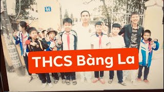 Review Trường THCS Bàng La