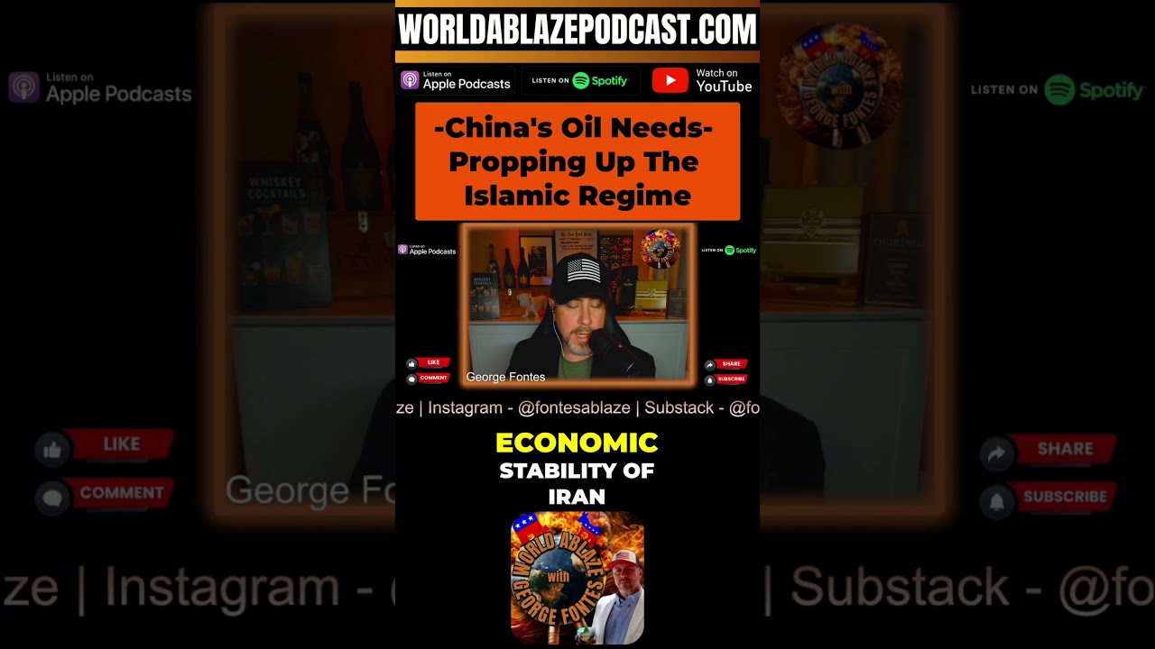 China's Oil Needs - Propping Up The Islamic Regime