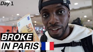 STUCK IN PARIS FOR 3 DAYS WITH €100  DAY 1