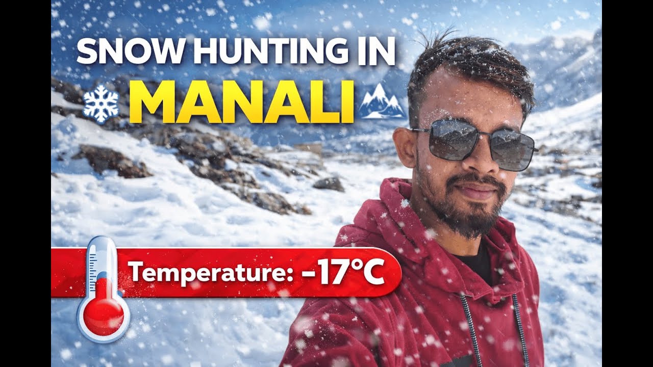 Snow Hunting in Manali Gramphu ❄️ | Chasing Snowfall & Winter Adventure Vlog | Part - 3
