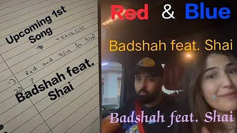 Lyrical video of Red and Blue by Badshah feat. Shai @badshahlive @Shaitunes #trending