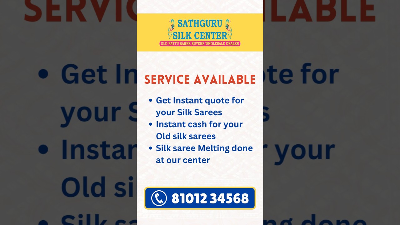 Sathguru silk center-old silk saree buyer-old pattu saree buyer sowcarpet Chennai Tamilnadu
