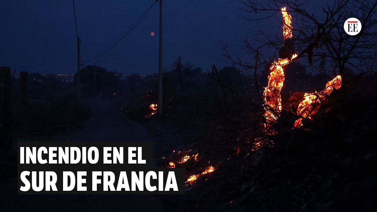 Dos incendios al sur de Francia obligan a evacuar a unas 3.000 personas ...