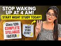My Secret Night Study Tips for Class 12 & 10 🔥 | Complete Syllabus Faster ⚡#class12