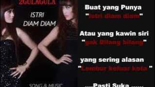 2GULAGULA - Istri Diam Diam  (Nang ning ning Joss)