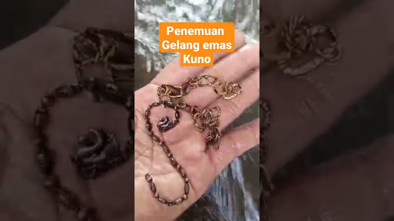 Gelang emas kuno harta Karun sungai