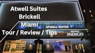 Atwell Suites Hotel Indigo - Brickell Miami - Room Review Tour, Tips, Area 4K Uhd