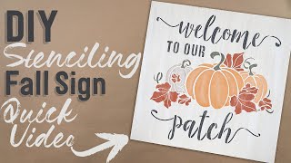 DIY Stenciling Fall Sign | Welcome to Our Patch | StudioR12 Stencils