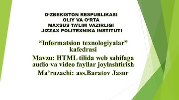 HTML tilida web sahifaga audio va video fayllar joylashtirish