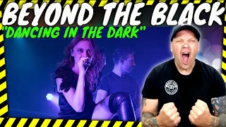 First Time Hearing BEYOND THE BLACK " Dancing In the Dark " And it bangs!  [ Reaction ]