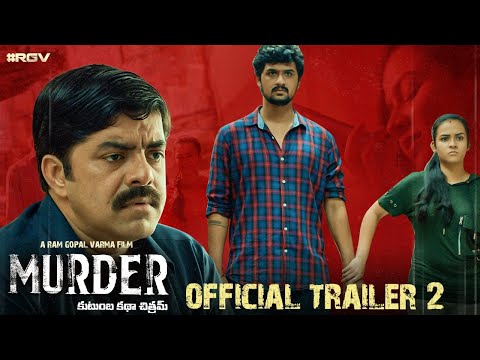 MURDER Official Trailer 2 Telugu | RGV |  RGV's #MURDER | Latest 2020 Movie Trailers | #RGV