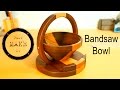 How to Make a Bandsaw Bowl