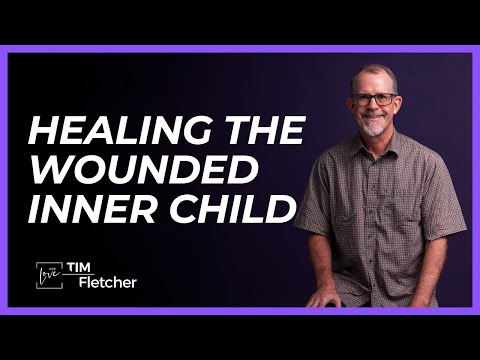 Re-Parenting - Part 13 - Inner Child - Part 2