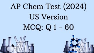 AP Chem Test: US Version (2024), MCQ Solved