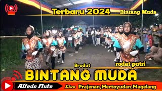 Brodut Bintang muda hosa hose terbaru 2024 rodat putri live Prajenan,Mertoyudan,Magelang