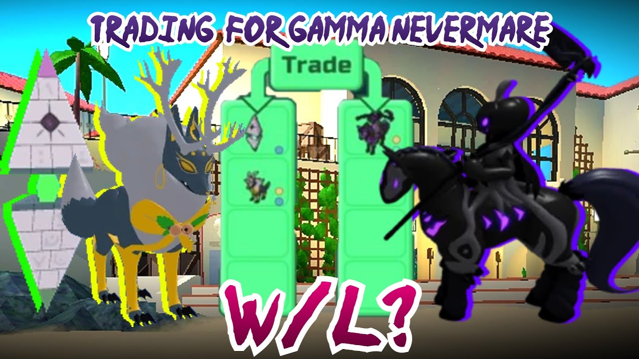 LOOMIAN LEGACY TRADING FOR A GAMMA NEVERMARE TRADING FOR BEST