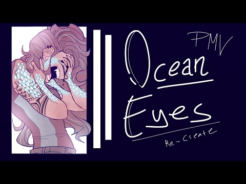 Ocean Eyes | PMV remake