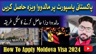 Moldova Visa For Pakistani 2024 | Moldova Visa Form Pakistan | Moldova Visa Requirements Pakistan