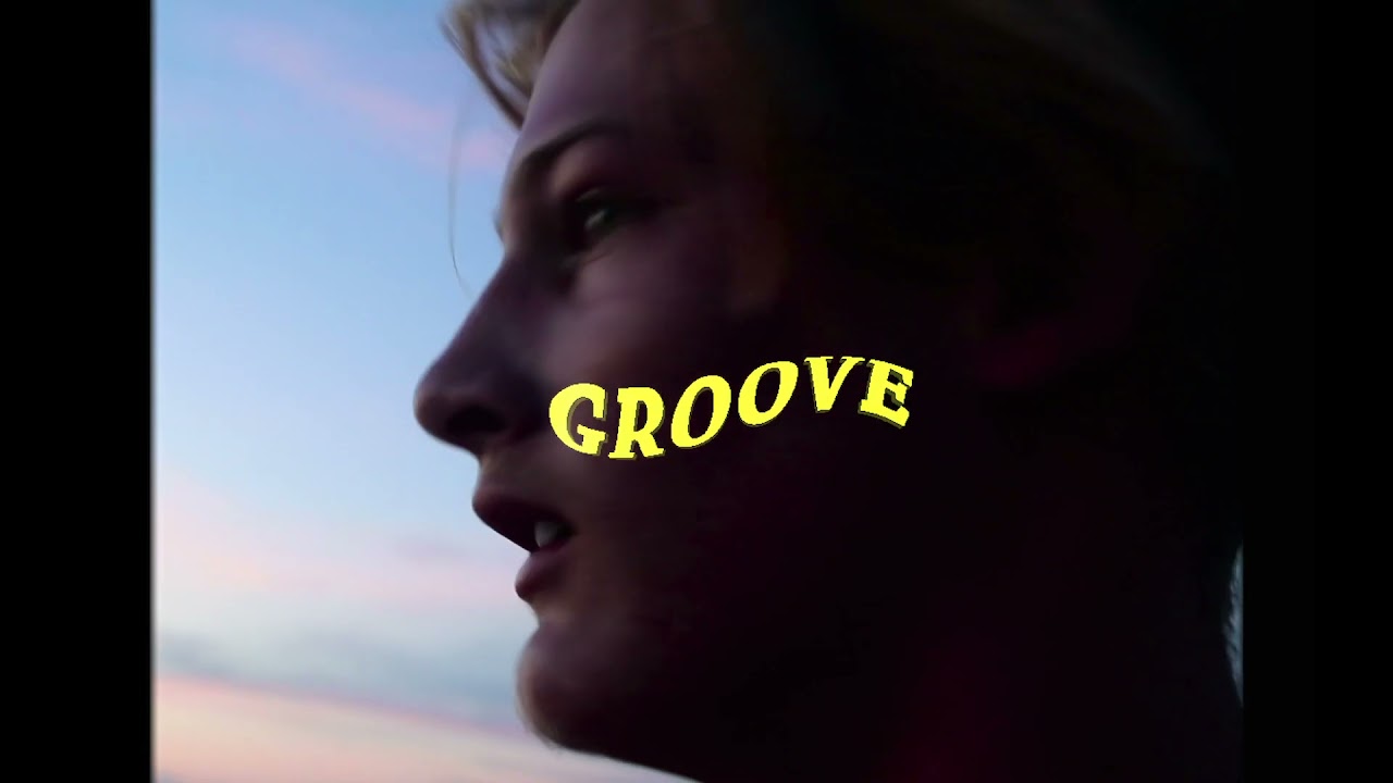 GROOVE “ trailer “