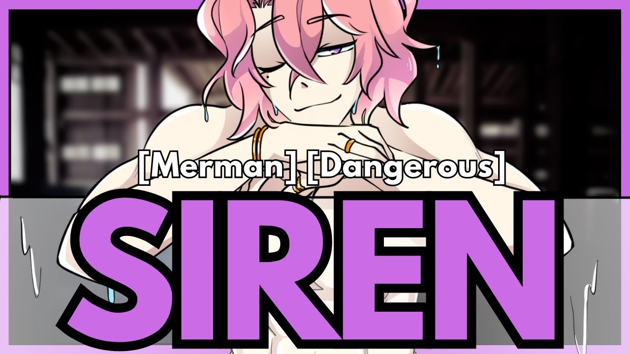 Siren | ASMR RP | [M4A] [Merman] [Dangerous]