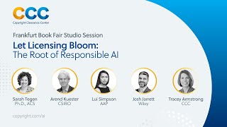 CCC at Frankfurt Book Fair 2024 - Let Licensing Bloom: The Root of Responsible AI