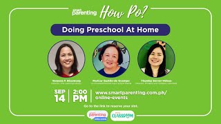 Smart Parenting 'How Po' Episode 4: Become Your Child's Best Teacher! How To Do Preschool At Home