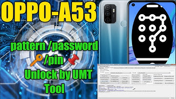 OPPO A53__Pattern/pin 📌/password 🔑 unlock by Umt tool one click|noor mobile fixer