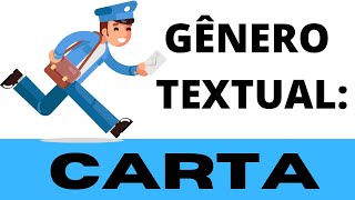 Gênero Textual Carta: Tipos, Estrutura e Exemplos Práticos
