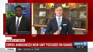 EBRSO announces new unit targeting gangs, groups