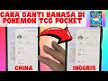 CARA GANTI BAHASA DI POKEMON TCG POCKET
