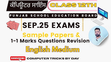 Class 12 Computer Science September Exam 2025 Revision : English Medium | PSEB #computertricksbydav