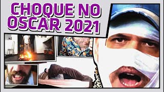 CHOQUE NO OSCAR 2021