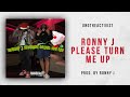 UnoTheActivist Ronny J Please Turn Me Up mp3