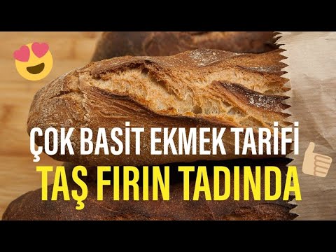 EKMEK TARİFİ  I TAŞ FIRINI TADINDA  I YUMUŞACIK  I ÇOK BASİT