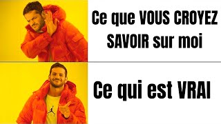 Je ne SUIS PAS celui que vous PENSEZ 🤫