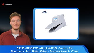 4F210-08/4F210-08LG/4F210L Control Air Pneumatic Foot Pedal Valve - Manufacturer in China