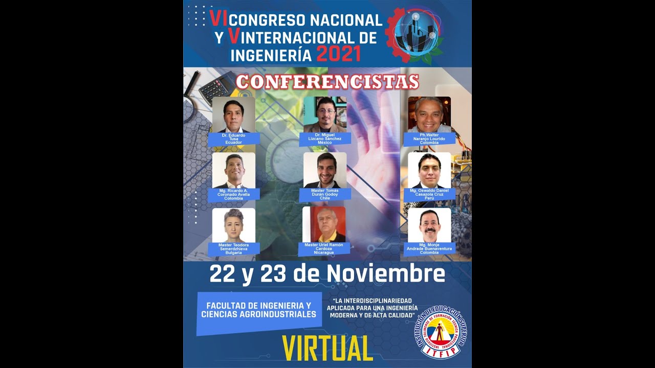 VI Congreso Nacional y V Internacional de Ingeniería - ITFIP 2021 - YouTube