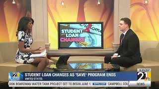Student loan changes as 'SAVE' program ends