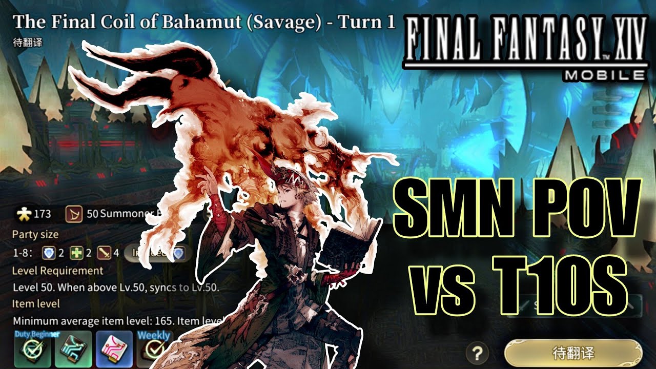 (T10S) the Final Coil of Bahamut Turn 1 - Final Fantasy 14 Mobile