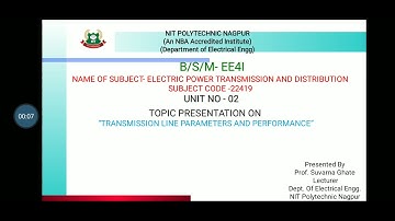 video 4 - EPT ( 22419) - unit 2 - transmission line parameters and performance
