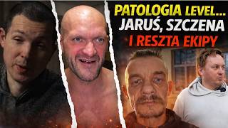 PATOLOGIA LEVEL HARD… JARUŚ, SZCZENA, TOMUŚ I RESZTA EKIPY