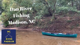 Kayak Fishing on the Dan River, Madison North Carolina